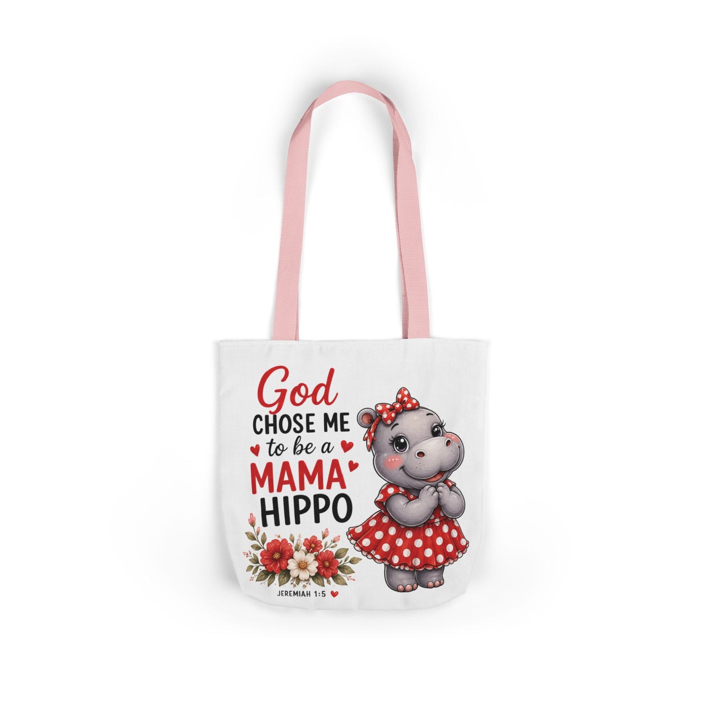 God Chose Me to Be a Mama Hippo, Floral | Mama Hippo Illustration Tote Bag | Mom Gift | Hippopotamus Lovers