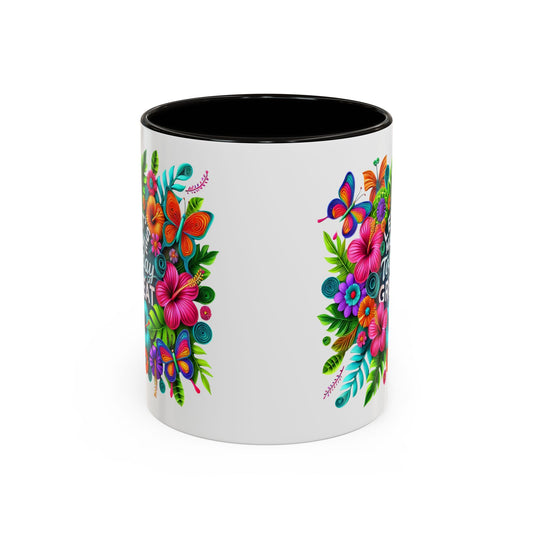 Colorful Mugs - Let's Make Today Great Weekly Live Podcast A Little Bit of Makeup & Whole Lot of Jesus, Floral Hibiscus