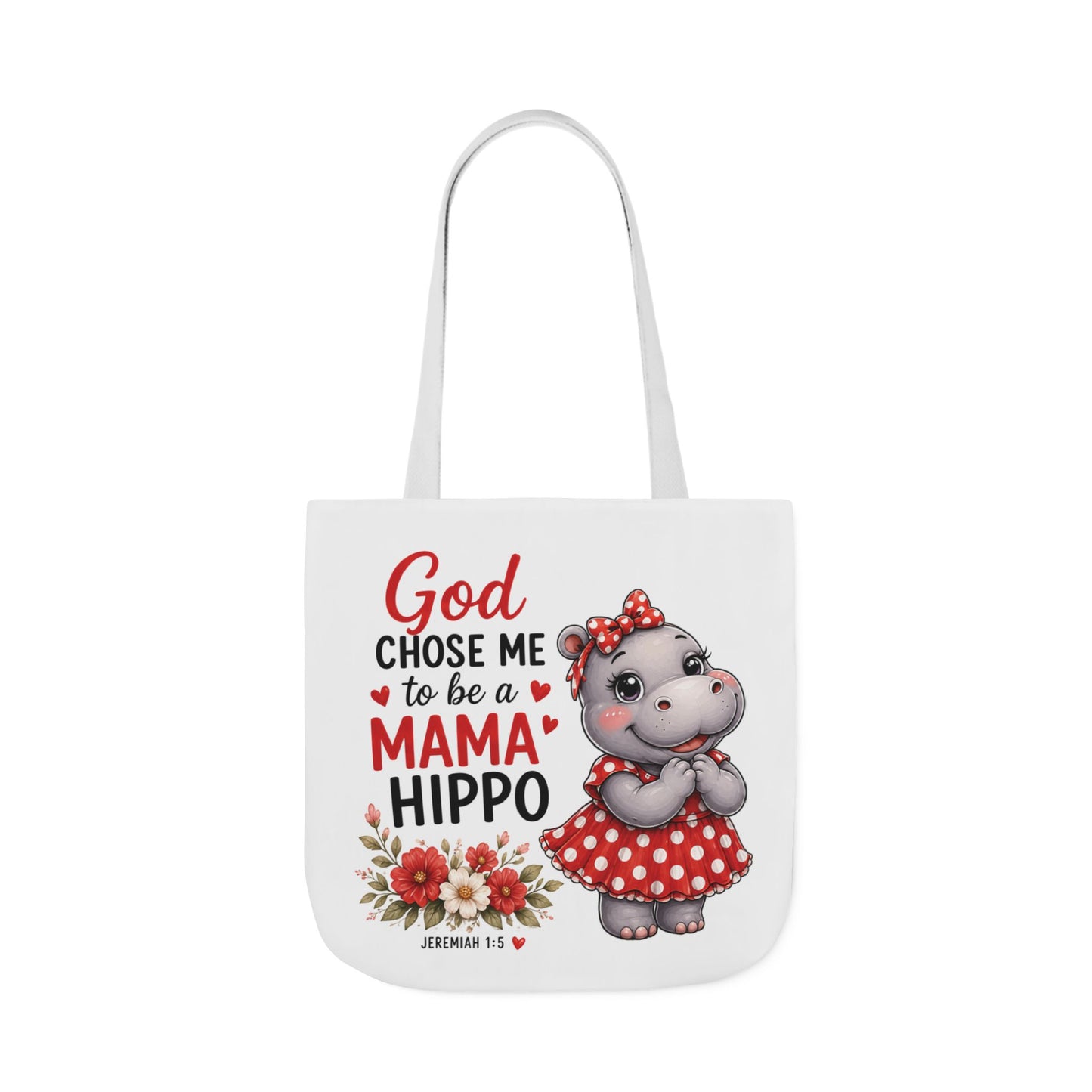 God Chose Me to Be a Mama Hippo, Floral | Mama Hippo Illustration Tote Bag | Mom Gift | Hippopotamus Lovers
