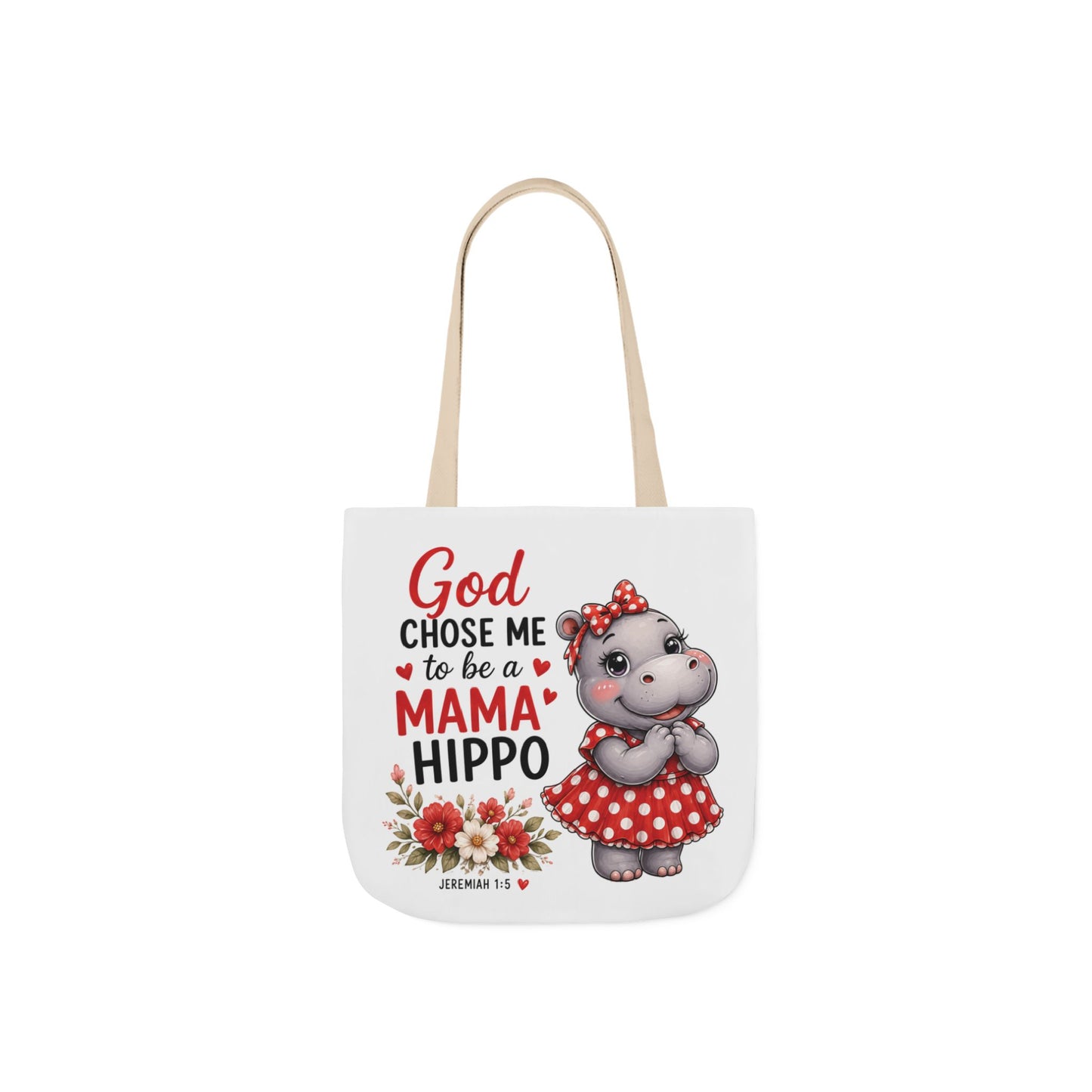God Chose Me to Be a Mama Hippo, Floral | Mama Hippo Illustration Tote Bag | Mom Gift | Hippopotamus Lovers