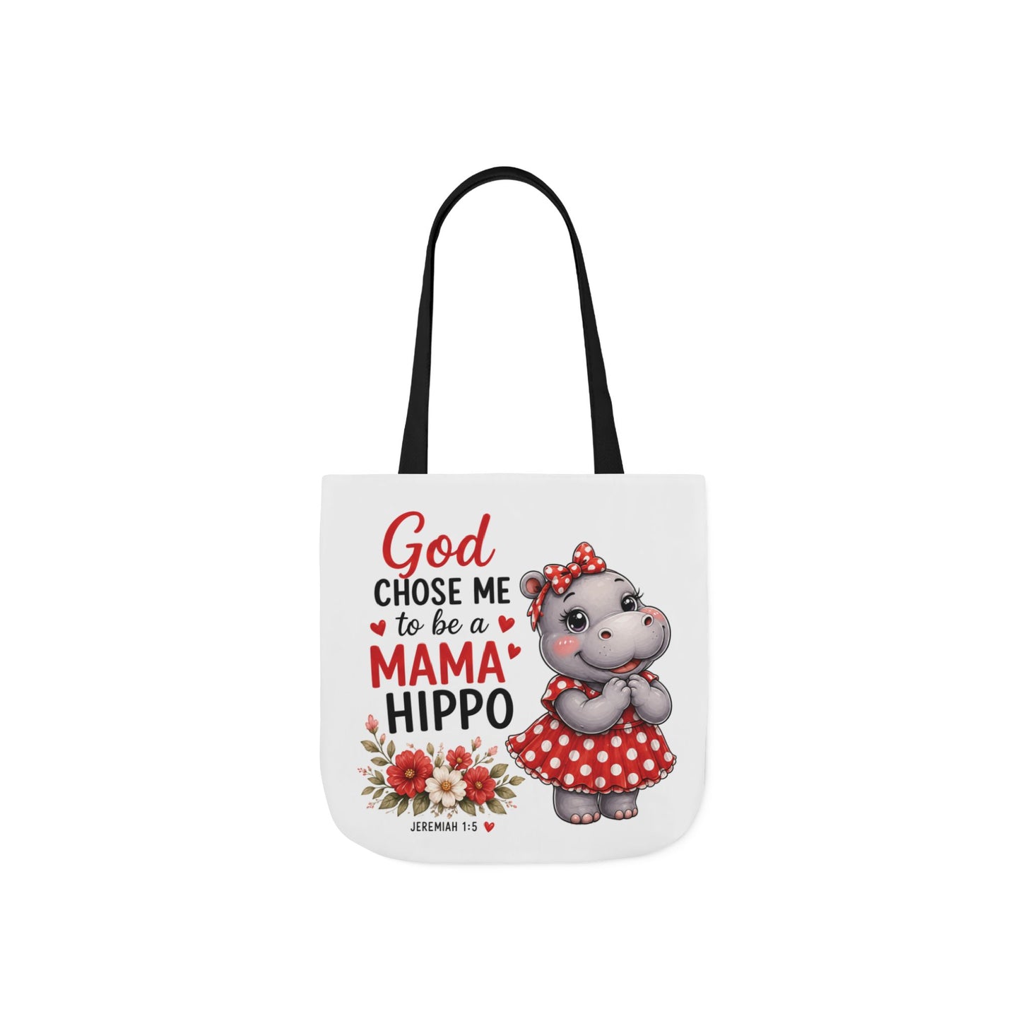 God Chose Me to Be a Mama Hippo, Floral | Mama Hippo Illustration Tote Bag | Mom Gift | Hippopotamus Lovers