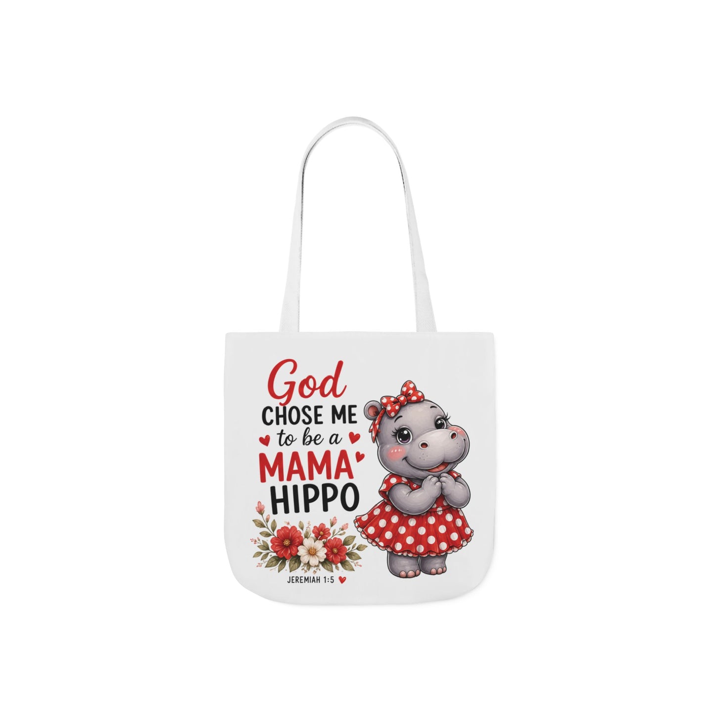 God Chose Me to Be a Mama Hippo, Floral | Mama Hippo Illustration Tote Bag | Mom Gift | Hippopotamus Lovers