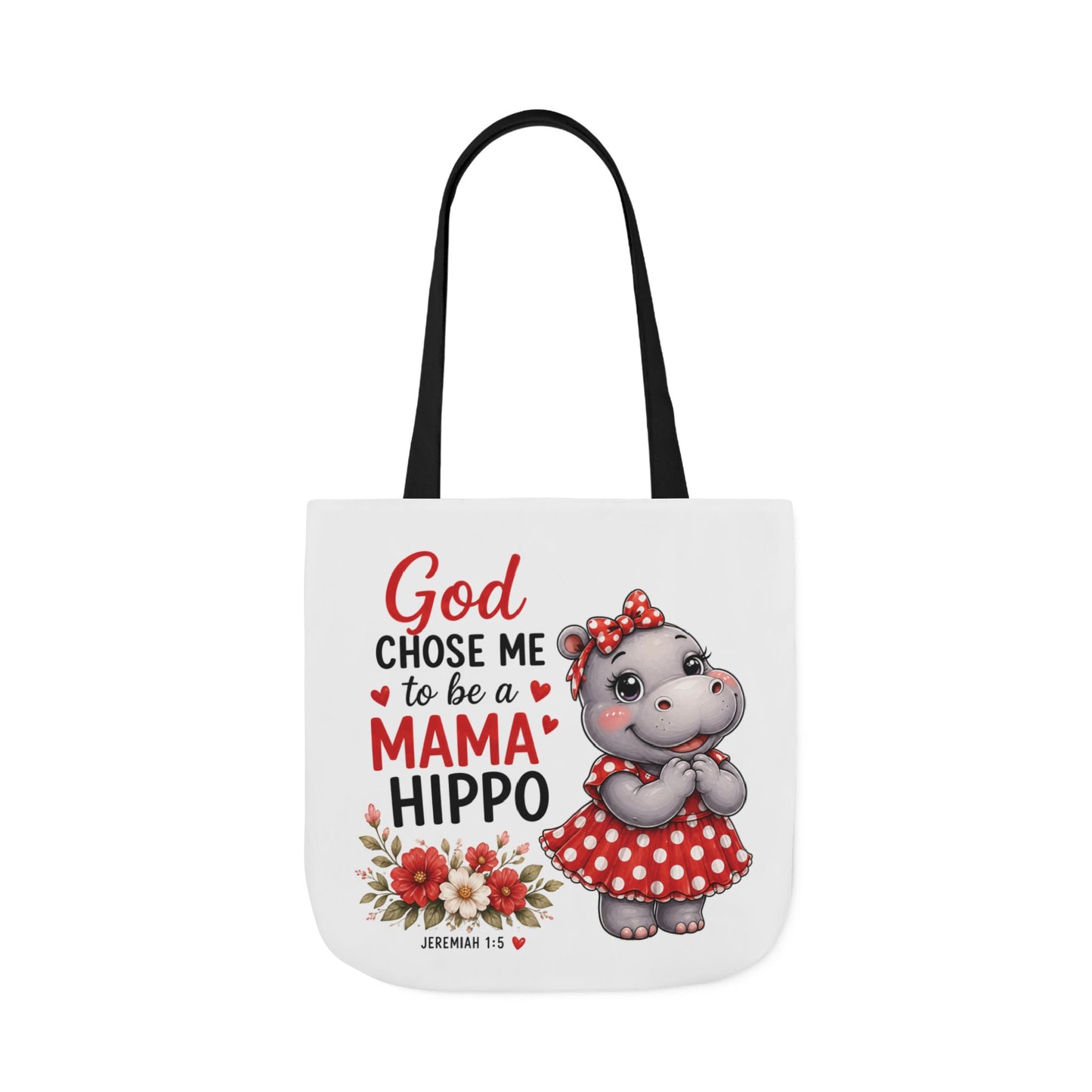 God Chose Me to Be a Mama Hippo, Floral | Mama Hippo Illustration Tote Bag | Mom Gift | Hippopotamus Lovers
