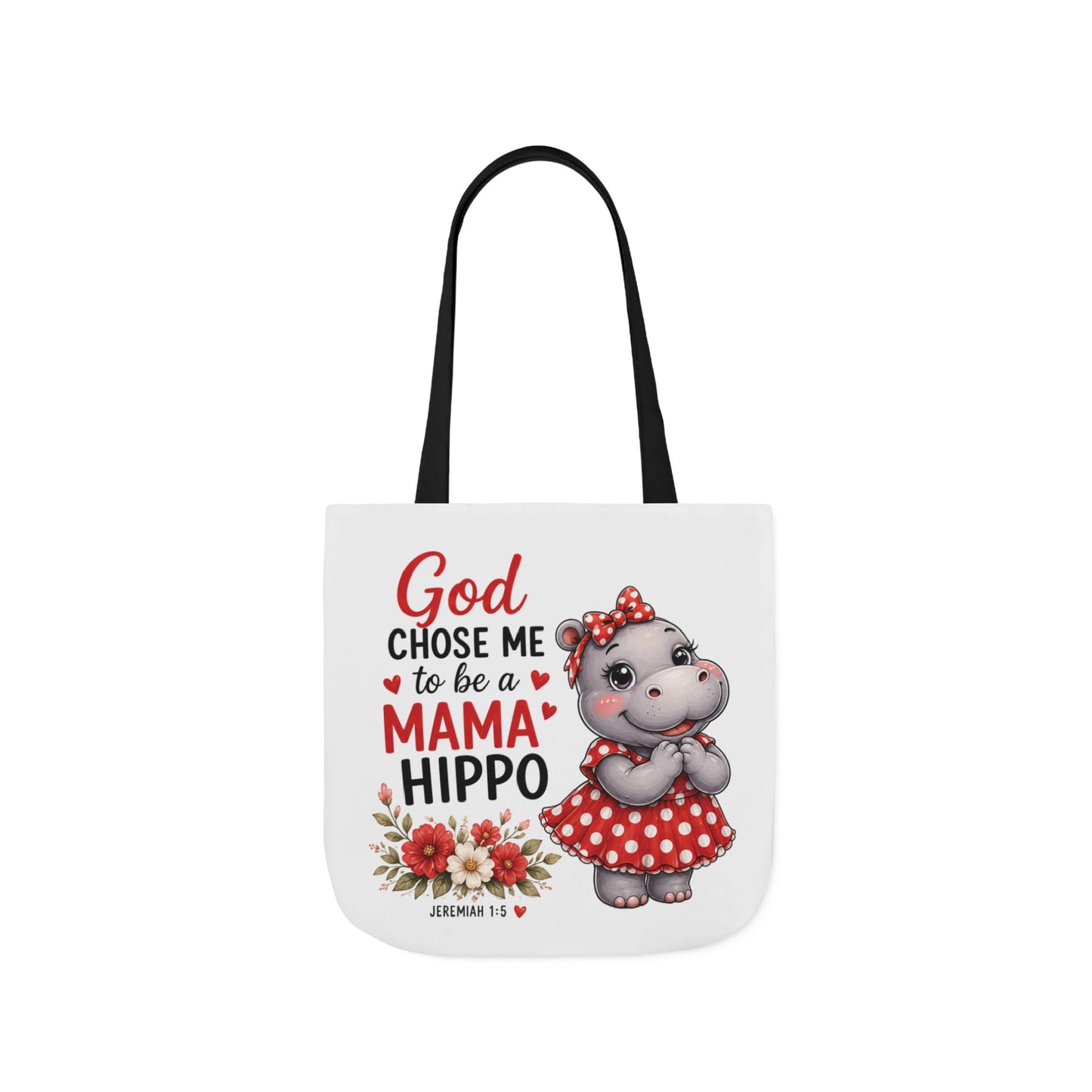 God Chose Me to Be a Mama Hippo, Floral | Mama Hippo Illustration Tote Bag | Mom Gift | Hippopotamus Lovers